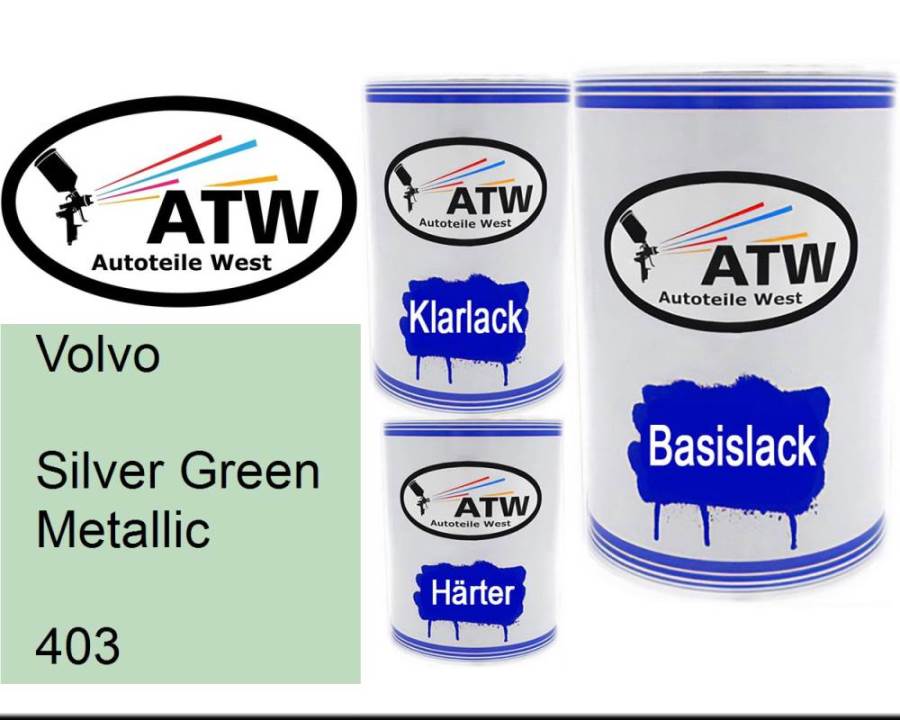 Volvo, Silver Green Metallic, 403: 500ml Lackdose + 500ml Klarlack + 250ml Härter - Set, von ATW Autoteile West.